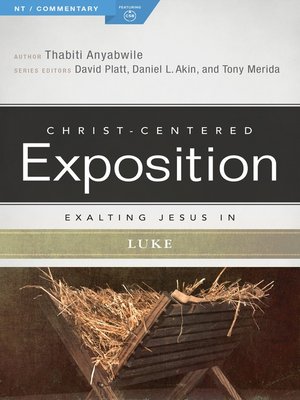 cover image of Exalting Jesus in Luke